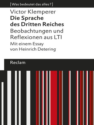 cover image of Die Sprache des Dritten Reiches. Beobachtungen und Reflexionen aus LTI